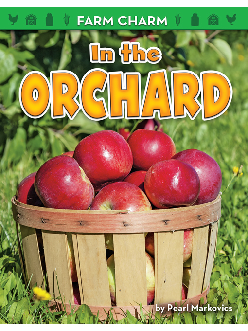 Title details for In the Orchard by Pearl Markovics - Available
